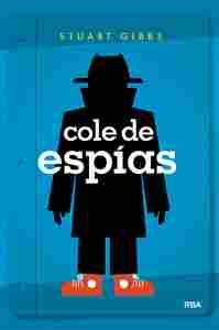 1. COLE DE ESPIAS.