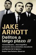DELITOS A LARGO PLAZO