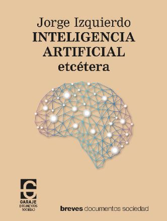 INTELIGENCIA ARTIFICIAL ETCÉTERA