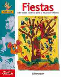 FIESTAS. ACTIVIDADES CREATIVAS PARA LA EDUCACIÓN INFANTIL