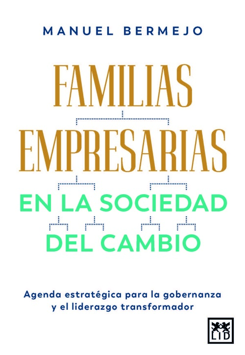 FAMILIAS EMPRESARIAS EN LA SOCIEDAD DEL CAMBIO
