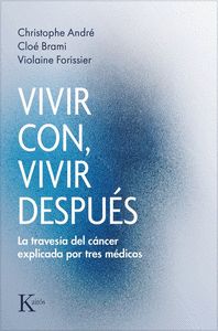 VIVIR CON, VIVIR DESPUES