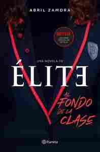 ÉLITE: AL FONDO DE LA CLASE.