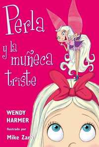 3. PERLA Y LA MUÑECA TRISTE