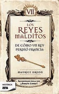 REYES MALDITOS VII DE COMO UN REY PERDIO FRANCIA