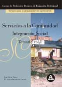 I. TEMARIO. SERVICIOS A LA COMUNIDAD. INTEGRACION SOCIAL TECNICOS FORM
