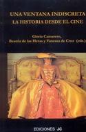 VENTANA INDISCRETA: LA HISTORIA DESDE EL CINE, UNA