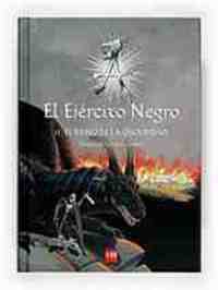 REINO DE LA OSCURIDAD, EL. EL EJERCITO NEGRO