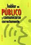 HABLAR EN PUBLICO Y COMUNICARSE CORRECTAMENTE 5440