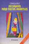 DECORADOS PARA FIESTAS INFANTILES