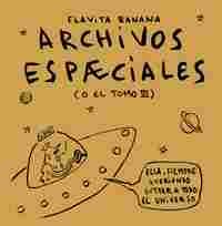 ARCHIVOS ESPAECIALES (O EL TOMO III) *