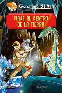 VIAJE AL CENTRO DE LA TIERRA. GERONIMO STILTON. GRANDES HISTORIAS