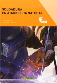 (2 VOLS.) SOLDADURA EN ATMOSFERA NATURAL