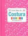 CURSO BASICO DE COSTURA
