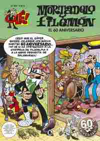 EL 60 ANIVERSARIO (OLÉ! MORTADELO 209)
