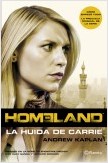 HOMELAND. LA HUIDA DE CARRIE