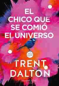 EL CHICO QUE SE COMIO EL UNIVERSO