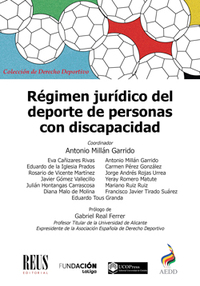 RÉGIMEN JURÍDICO DEL DEPORTE DE PERSONAS CON DISCAPACIDAD.