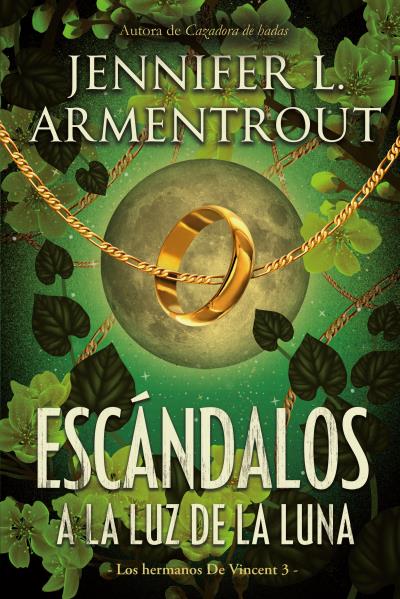ESCÁNDALOS A LA LUZ DE LA LUNA. LOS HERMANOS DE VINCENT 3