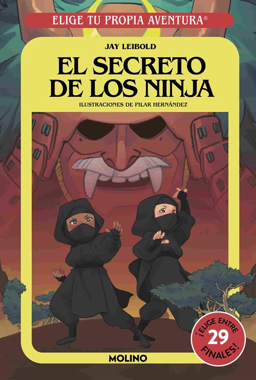 EL SECRETO DE LOS NINJA. ELIGE TU PROPIA AVENTURA,