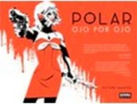 POLAR 2: OJO POR OJO