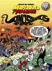 MAGOS HUMOR MORTADELO 52. DINOSAURIOS