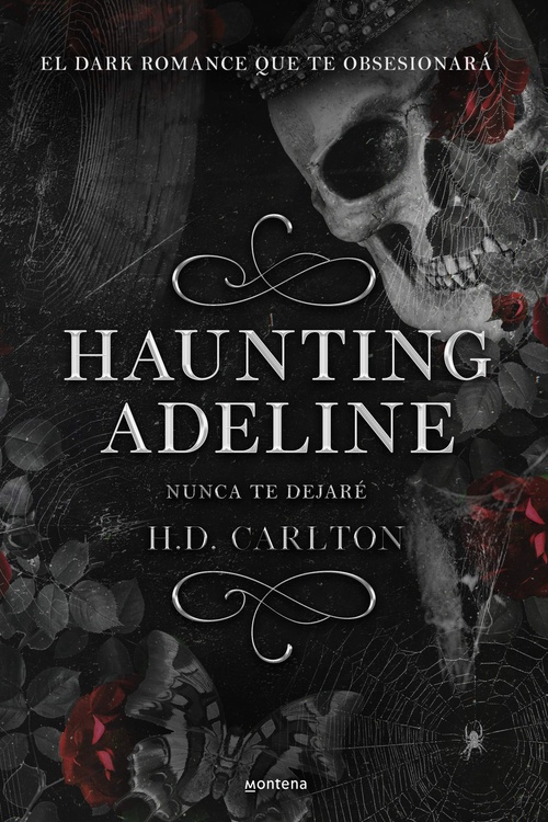 HAUNTING ADELINE. NUNCA TE DEJARÉ