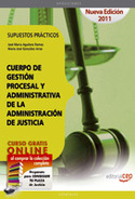 SUPUESTOS PRACTICOS. GESTION PROCESAL ADMINISTRATIVA JUSTICIA