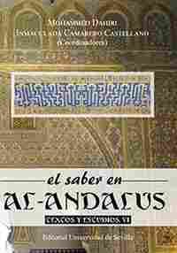 EL SABER EN AL-ANDALUS TEXTOS Y ESTUDIOS VI