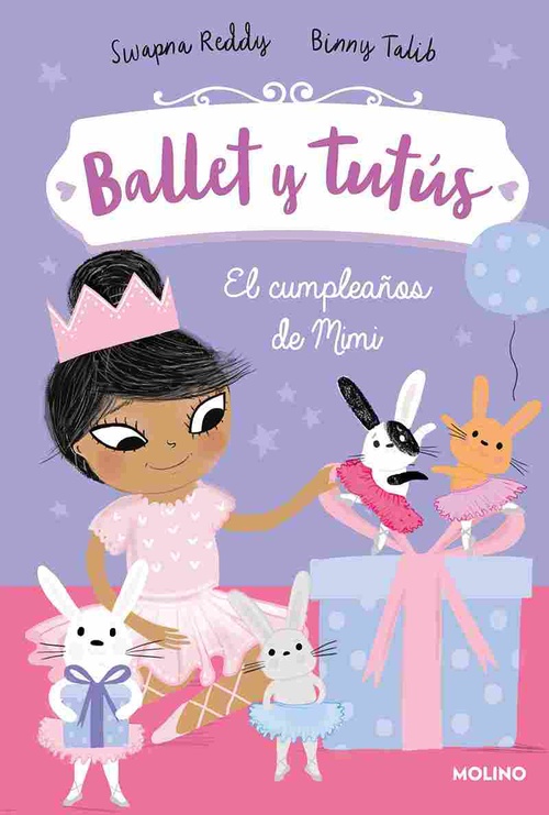 BALLET Y TUTUS 3. EL CUMPLEAÑOS DE MIMI