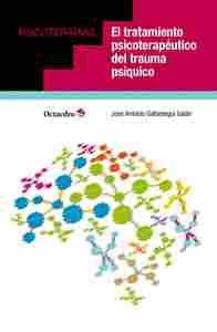EL TRATAMIENTO PSICOTERAPEUTICO DEL TRAUMA PSIQUICO