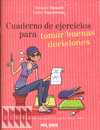 CUADERNO DE EJERCICIOS PARA TOMAR BUENAS DECISIONES