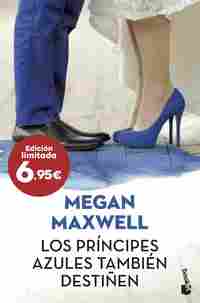 LOS PRÍNCIPES AZULES TAMBIÉN DESTIÑEN
