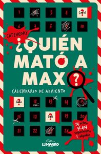 ¿QUIÉN MATÓ A MAX? CALENDARIO DE ADVIENTO