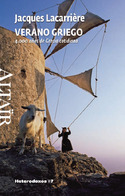 VERANO GRIEGO 4.000 AÑOS DE GRECIA COTIDIANA