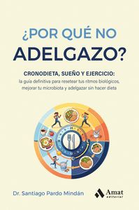 ¿POR QUE NO ADELGAZO?
