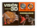 DINOSAURIOS. VISION 3D