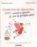 CUADERNO PARA ESTAR A GUSTO EN TU PROPIA PIEL