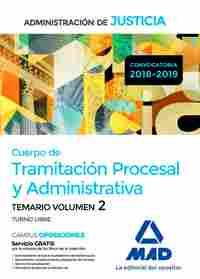 2 TEMARIO. CUERPO DE TRAMITACION PROCESAL Y ADMINISTRATIVA. TURNO LIBRE