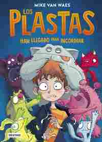 LOS PLASTAS. HAN LLEGADO PARA INCORDIAR