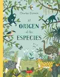 EL ORIGEN DE LAS ESPECIES. CHARLES DARWIN