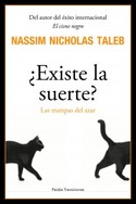 ¿EXISTE LA SUERTE? LAS TRAMPAS DEL AZAR