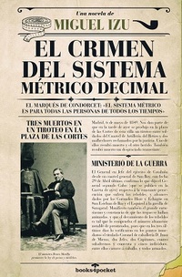 CRIMEN DEL SISTEMA MÉTRICO DECIMA, EL (B4P).