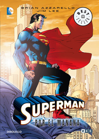 SUPERMAN, POR EL MAÑANA