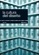 CULTURA DEL DISEÑO,  LA