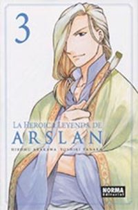 3. LA HEROICA LEYENDA DE ARSLAN