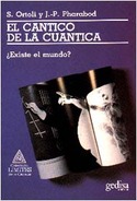 CANTICO DE LA CUANTICA, EL. EXISTE EL MUNDO?