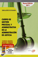 CUERPO DE GESTIÓN PROCESAL Y ADMINISTRATIVA ADMINISTRACIÓN DE JUSTICIA
