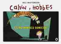 FELINO MANÍACO HOMICIDA. CALVIN Y HOBBES, 3