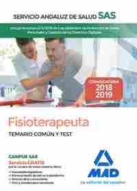 FISIOTERAPEUTA DEL SERVICIO ANDALUZ DE SALUD. TEMARIO COMÚN Y TEST TEMARIO COMÚN Y TEST